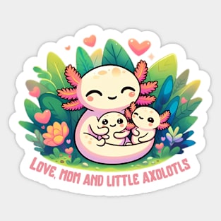Cute Axolotl Mom Mothers day Sticker
